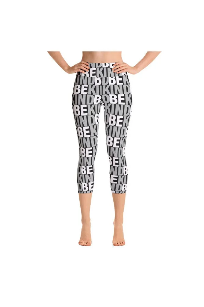 Be Kind Yoga Capri Leggings